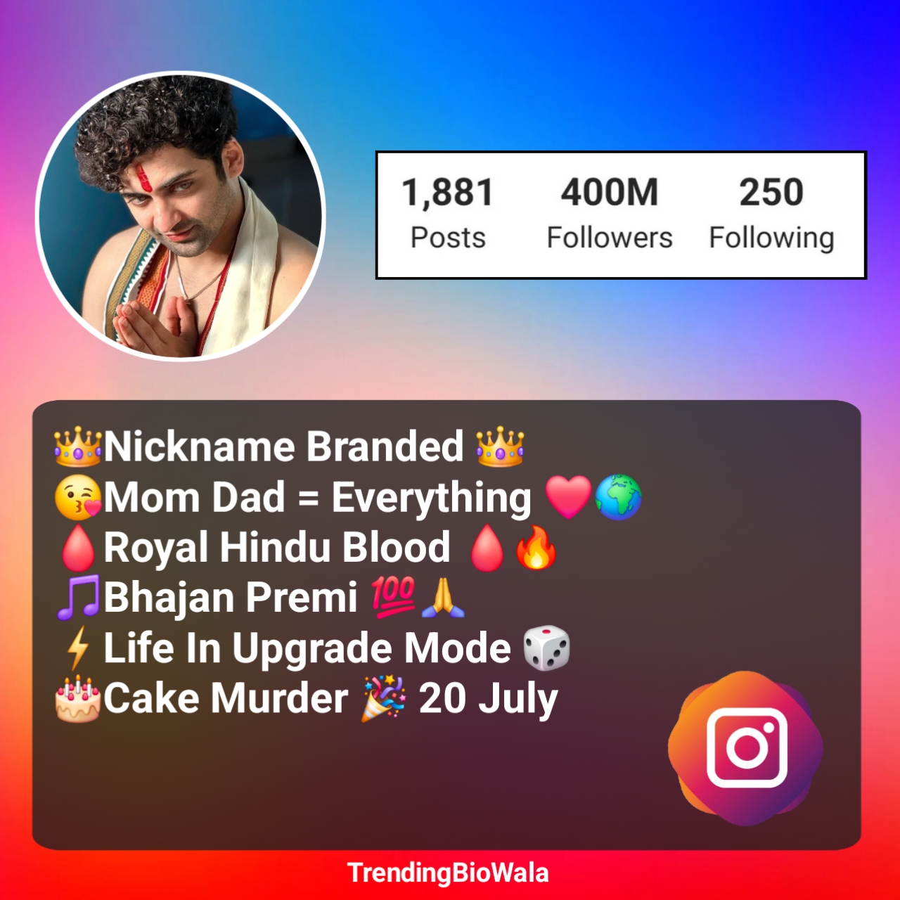 Brahman Bio For Instagram For Boy