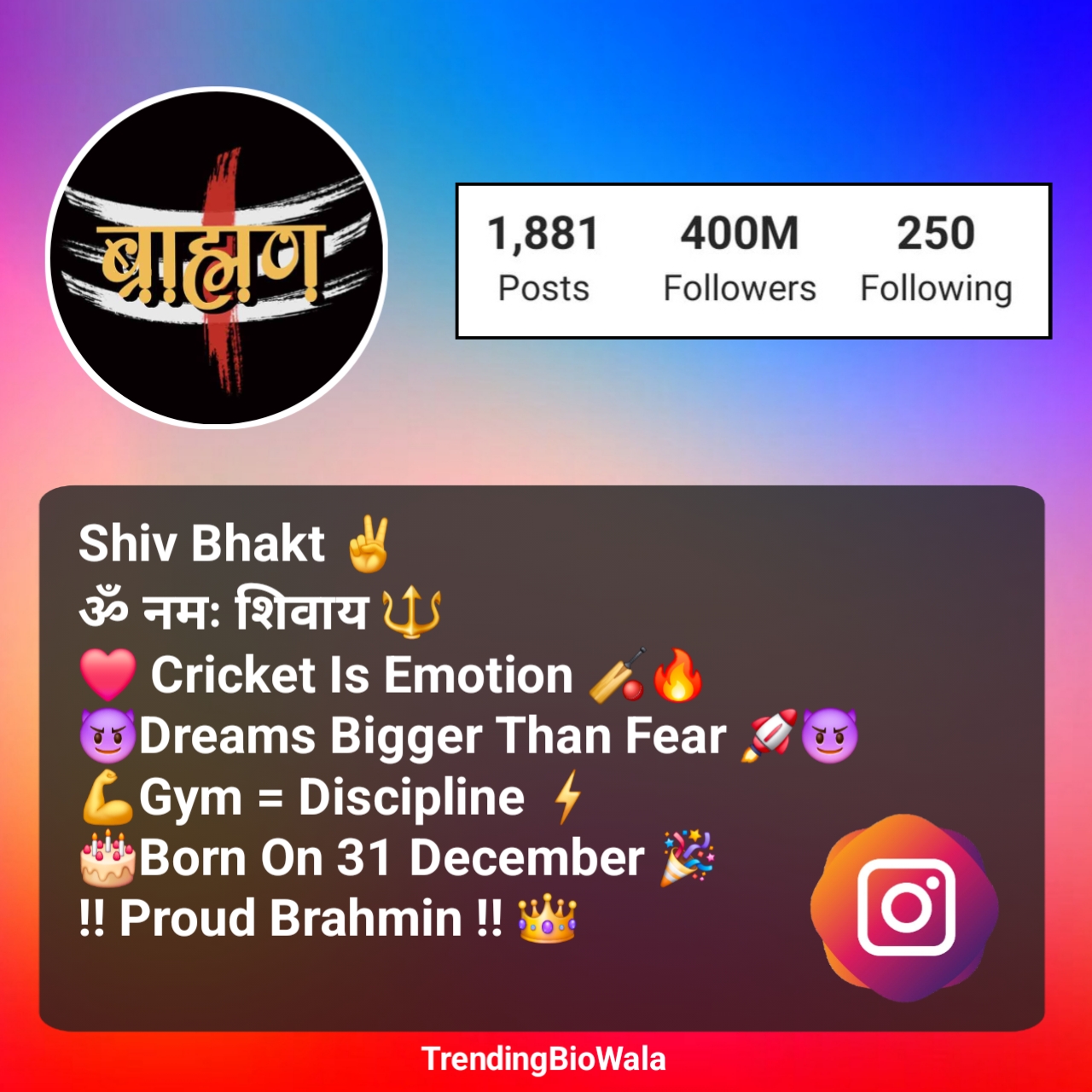 Brahman Bio For Instagram