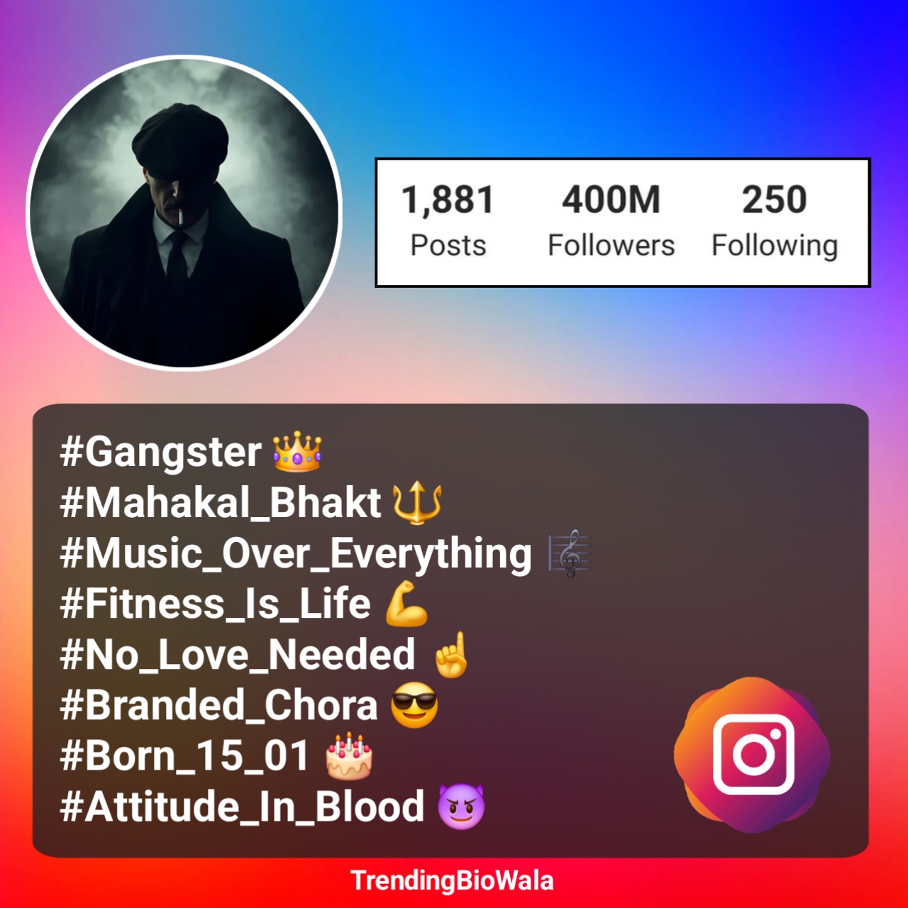 Gangster Bio For Instagram