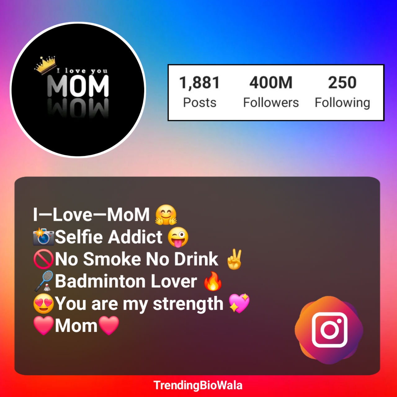 I Love Mom Dad Instagram Bio
