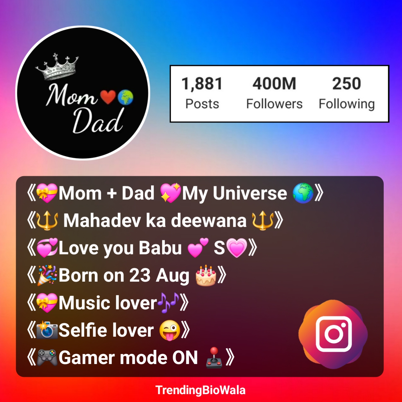 Instagram Bio For Mom Dad Lovers
