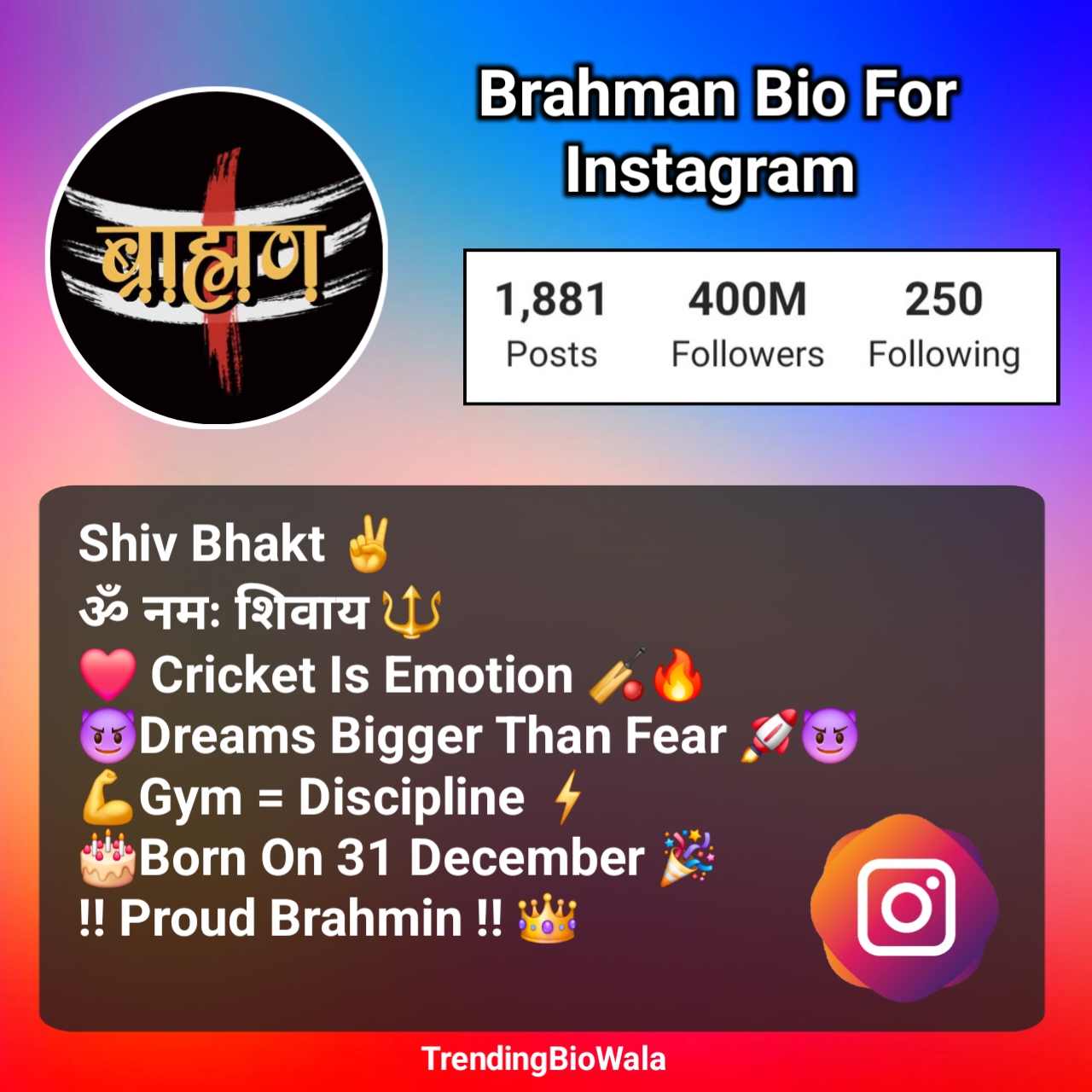 Brahman Bio For Instagram