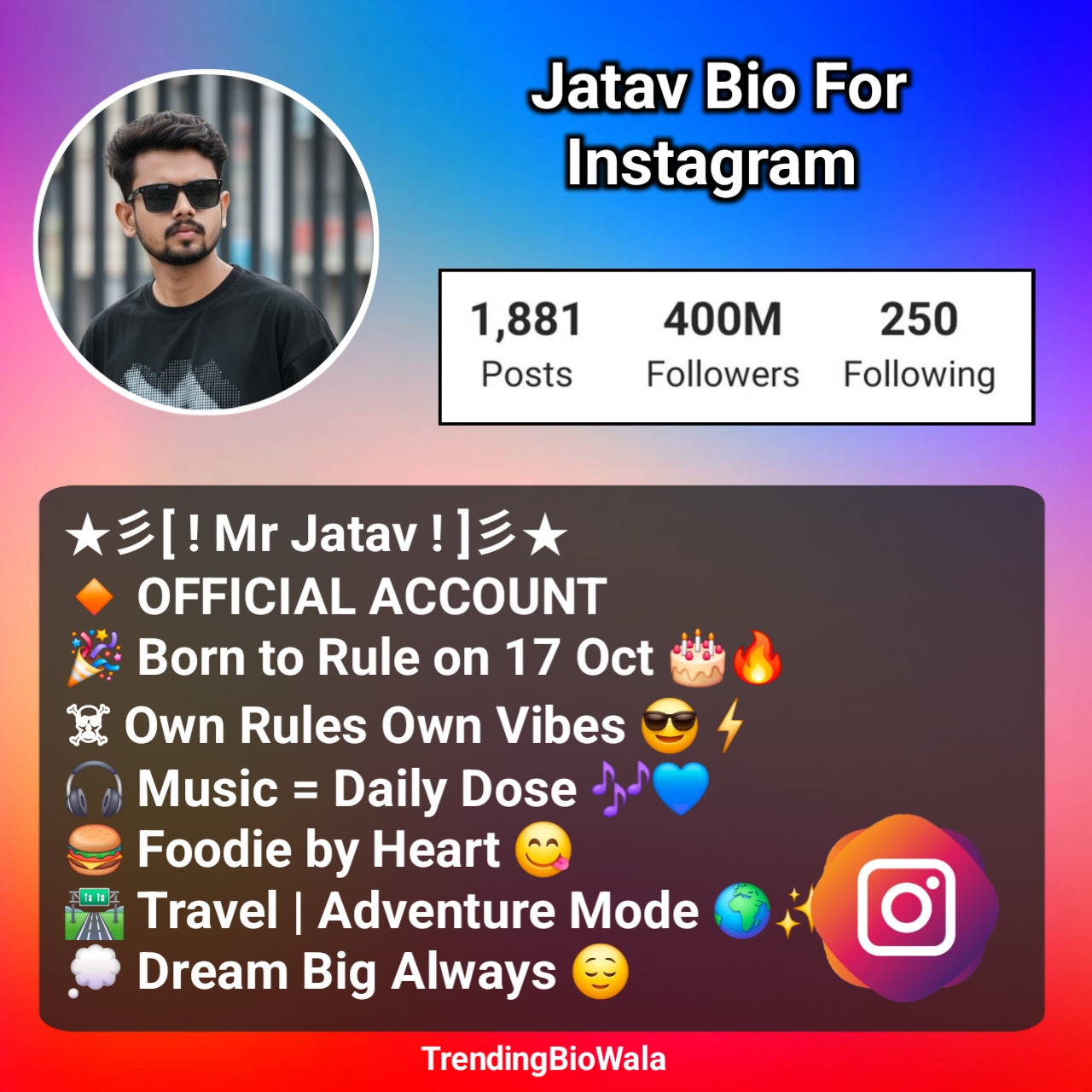 Jatav Bio For Instagram
