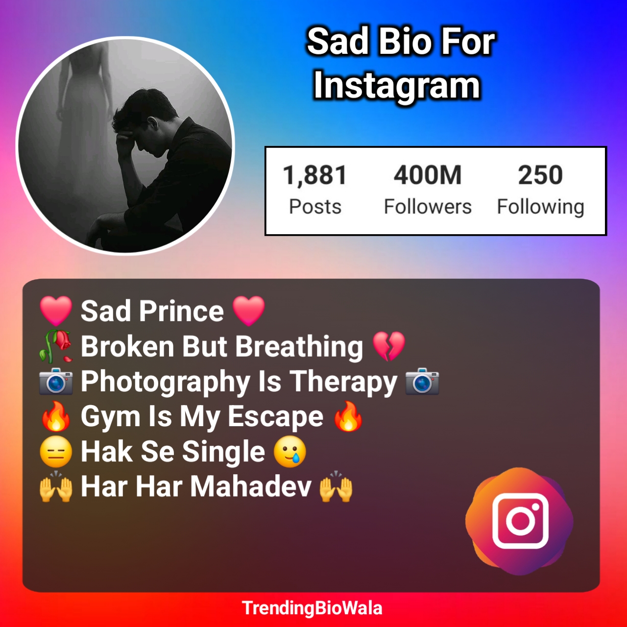 Sad Bio For Instagram